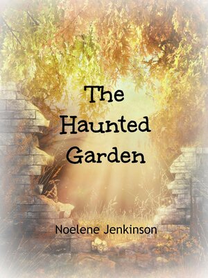 cover image of The Haunted Garden